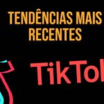 As tendências mais recentes do TikTok